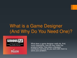 What is a Game Designer (and why do you need one)?
