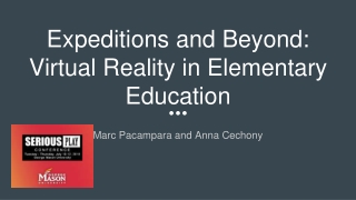 To Expeditions and Beyond: Virtual Reality in Elementary Education