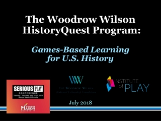 The WW HistoryQuest Fellowship: Game-Based Learning in US History