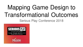 Mapping Game Design to Transformational Outcomes
