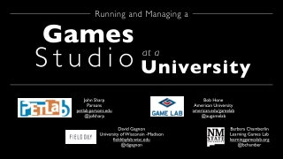 Running and Managing a Games Studio at a University