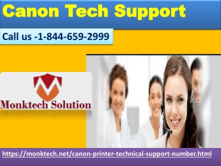 Connect with us 1-844-659-2999 if you're seeking for an appropriate Canon Tech Support