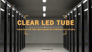 Install LED Integrated Tube for Residential and Commercial Places