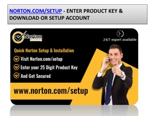 NORTON.COM/SETUP - ENTER PRODUCT KEY & DOWNLOAD OR SETUP ACCOUNT