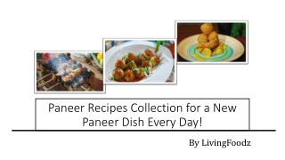 Paneer Recipes Collection for a New Paneer Dish Every Day!