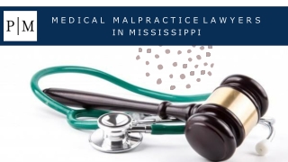 Medical Malpractice Lawyers in Mississippi - Porter Malouf