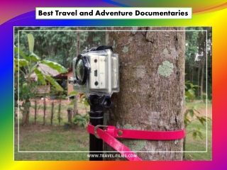 Best Travel and Adventure Documentaries