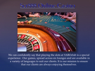 Scr888 Online Casino | YaboClub.Com