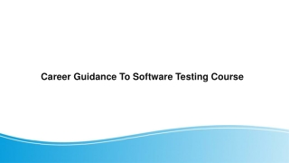 Career guidance to Software testing Course