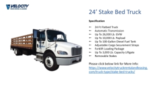 Stake Bed Trucks | Stake Bed Trucks on Rental & Leasing in CA & AZ | Velocity Truck Rental and Truck Leasing