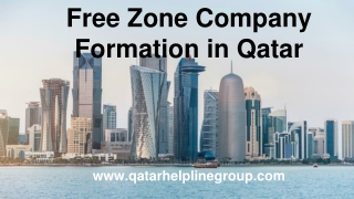 Free zone company formation in Qatar