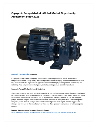 Cryogenic Pumps Market to receive overwhelming hike in Revenues by 2026