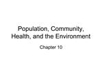 Population, Community, Health, and the Environment