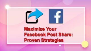 Maximize Your Facebook Post Share: 8 Proven Strategies