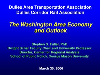 The Washington Area Economy and Outlook