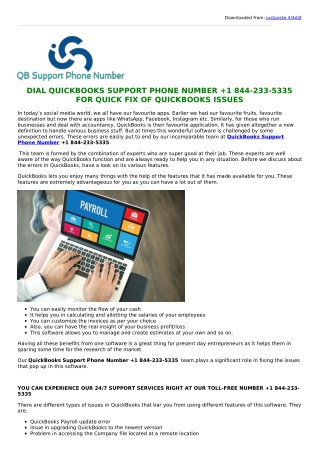 DIAL QUICKBOOKS SUPPORT PHONE NUMBER 1 844-233-5335 FOR QUICK FIX OF QUICKBOOKS ISSUES