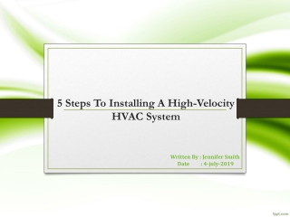 5 Steps To Installing A High-Velocity HVAC System