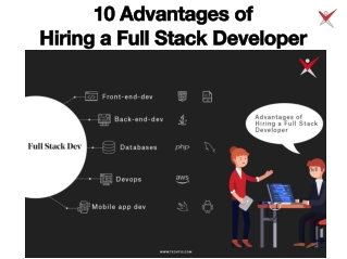 10 Advantages of Hiring a Full Stack Developer