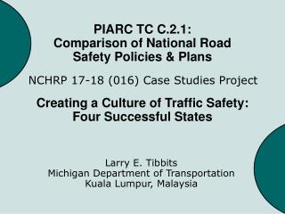 PIARC TC C.2.1: Comparison of National Road Safety Policies &amp; Plans