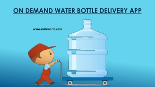 On Demand Water Bottle Delivery App