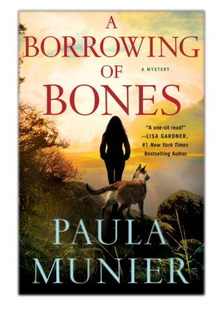 [PDF] Free Download A Borrowing of Bones By Paula Munier