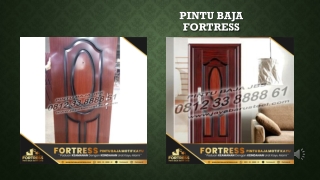 0812-91-6261-07 (FORTRESS) Harga Pintu Kasa Baja Palembang, Pintu Dan Kusen Baja Palembang, Kusen Pintu Baja Ringan Pa