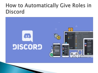 How to Automatically Give Roles in Discord