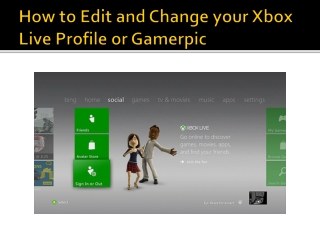 How to Edit and Change your Xbox Live Profile or Gamerpic