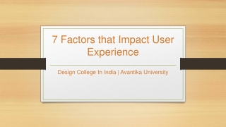 User Experience Factors - UX factors - Avantika University