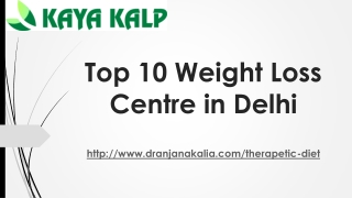 Top 10 Weight Loss Centre in Delhi-Dr Anjana Kalia