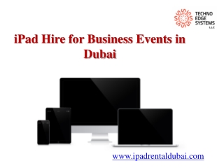 Rent iPads for Events - iPad Rental Dubai - iPad Hire Dubai - Renting iPads