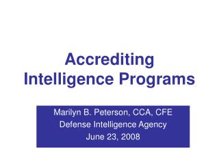 Accrediting Intelligence Programs