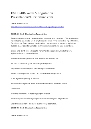 BSHS 406 Week 5 Legislation Presentation//tutorfortune.com