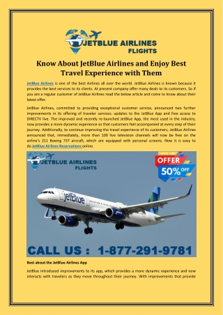 Know About JetBlue Airlines and Enjoy Best Travel Experience with Them