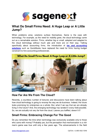What Do Small Firms Need: A Huge Leap or A Little Jump