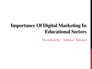 Importance of Digital Marketing in Educational Sectors