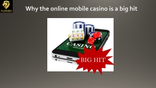 Why the Online Mobile Casino Is a Big Hit