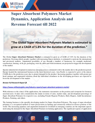 Super Absorbent Polymers Market Dynamics, Application Analysis and Revenue Forecast till 2022