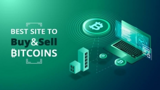 How to choose the best site to buy and sell bitcoins?