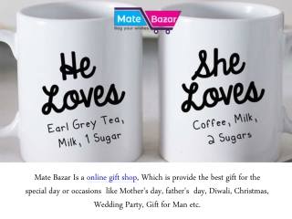 Surprise your loved ones with personalized gifts from Mate bazaar