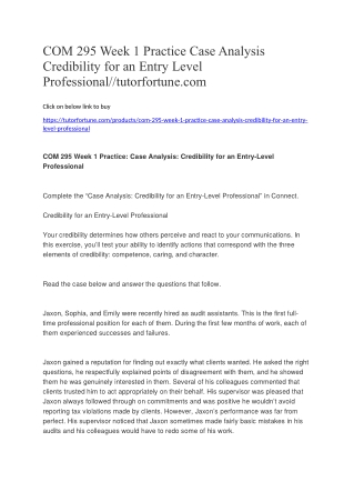 COM 295 Week 1 Practice Case Analysis Credibility for an Entry Level Professional//tutorfortune.com