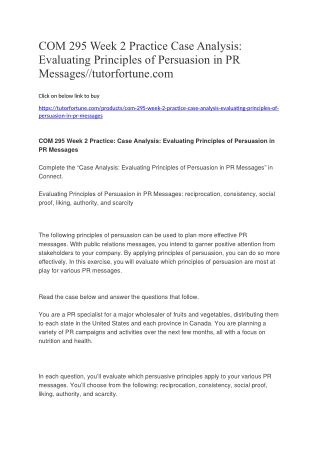 COM 295 Week 2 Practice Case Analysis: Evaluating Principles of Persuasion in PR Messages//tutorfortune.com