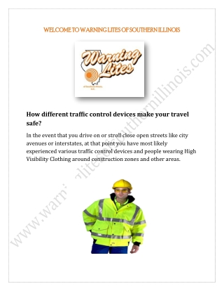 How different traffic control devices make your travel safe?