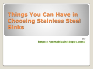 Things You Can Have in Choosing Stainless Steel Sinks