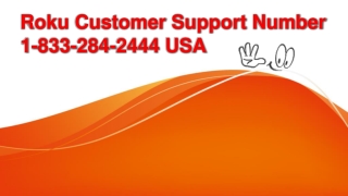 Roku Customer Service ( 1)-833-284-2444 Phone Number USA