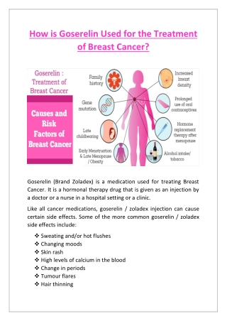 How is Goserelin used for the treatment of Breast Cancer