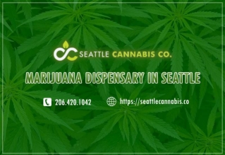 Seattle’s No.1 Marijuana Dispensary - Seattle Cannabis Co.