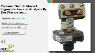 Pressure Switch Market Segmentation and Analysis By Key Players 2019