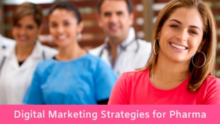 Pharmaceutical Digital Marketing Strategies