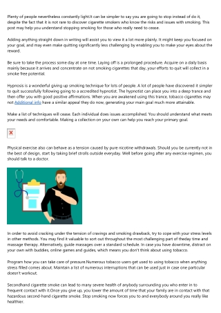 You Don't Have To Maintain Using tobacco, Learn How To Cease!
